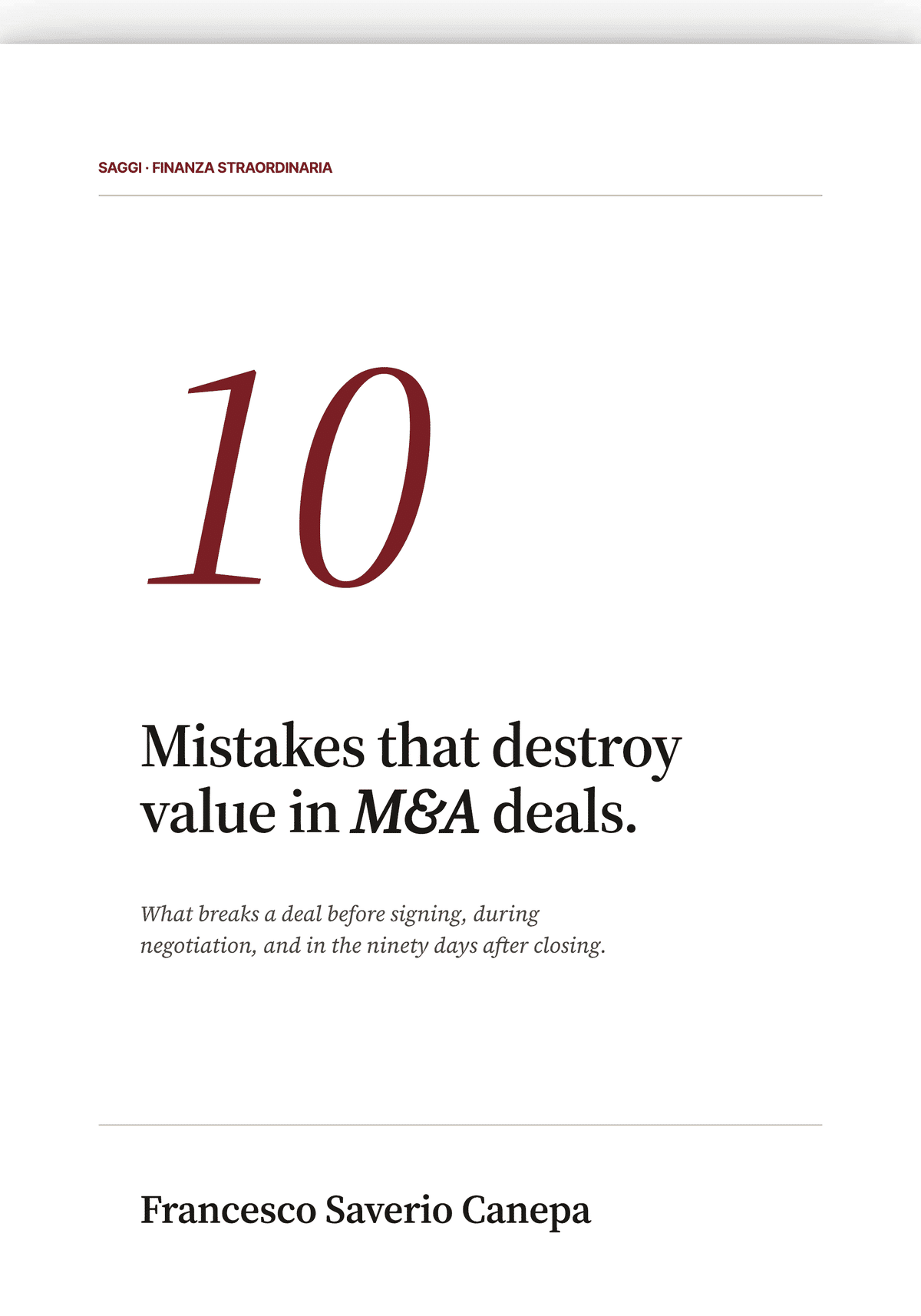10 Mistakes That Destroy Value in M&A Deals